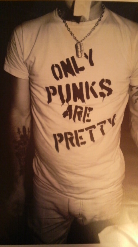 ONLY PUNKS ARE PRETTY！