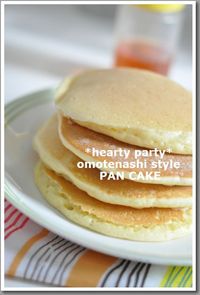 　きれいに焼くコツ♪pan cake♪ 2012/05/04 20:49:05