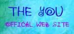 THE YOU Official Web Site