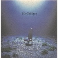 Mr.children　『手紙』　好きな曲とか....
