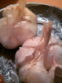 にんにく丸揚げ 2007/08/22 19:18:59